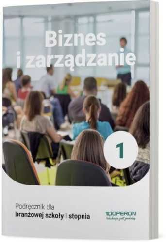 Biznes i zarządzanie SBR 1 Podręcznik - Jarosław Korba, Zbigniew Smut