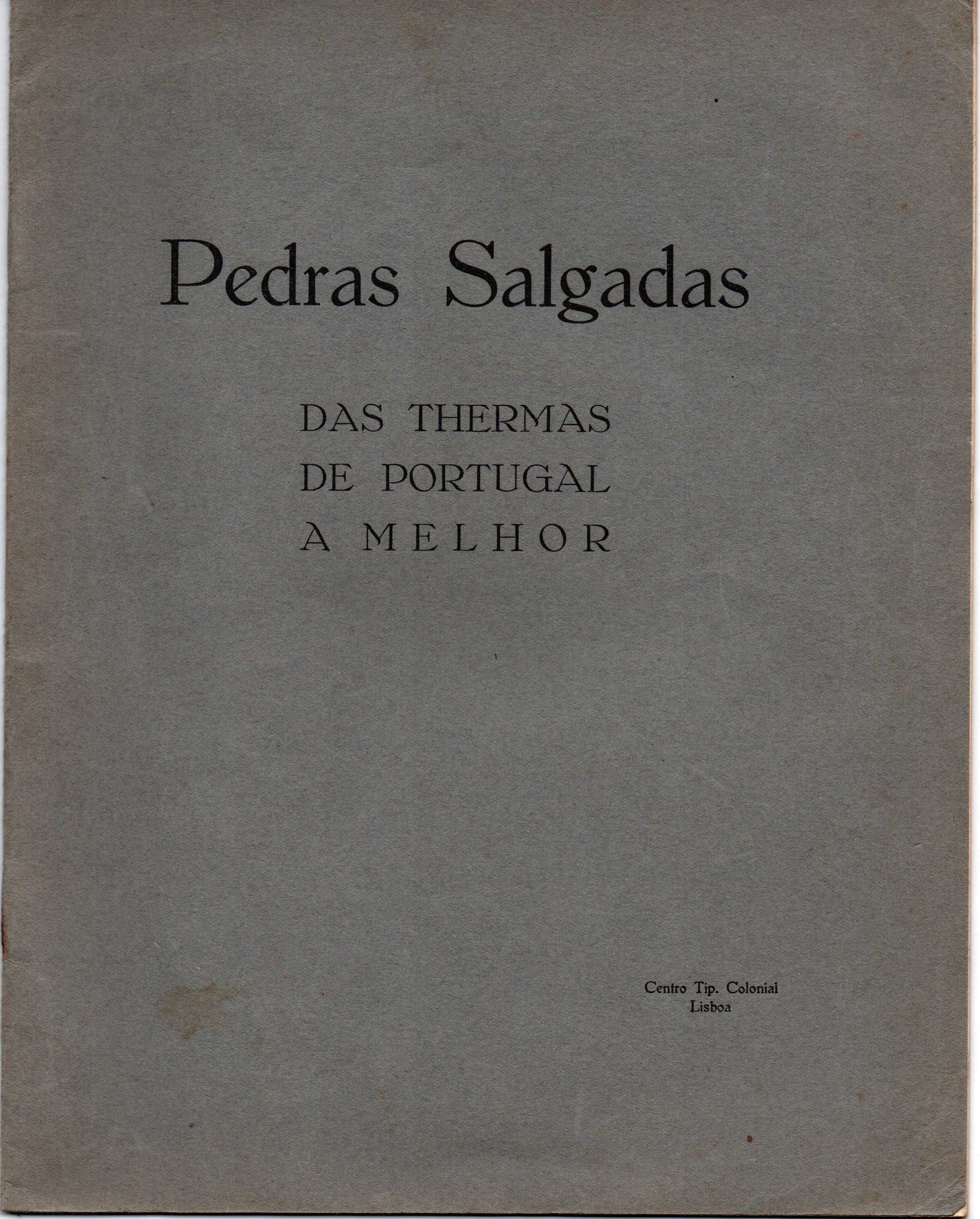 Pedras Salgadas, das thermas de Portugal a melhor