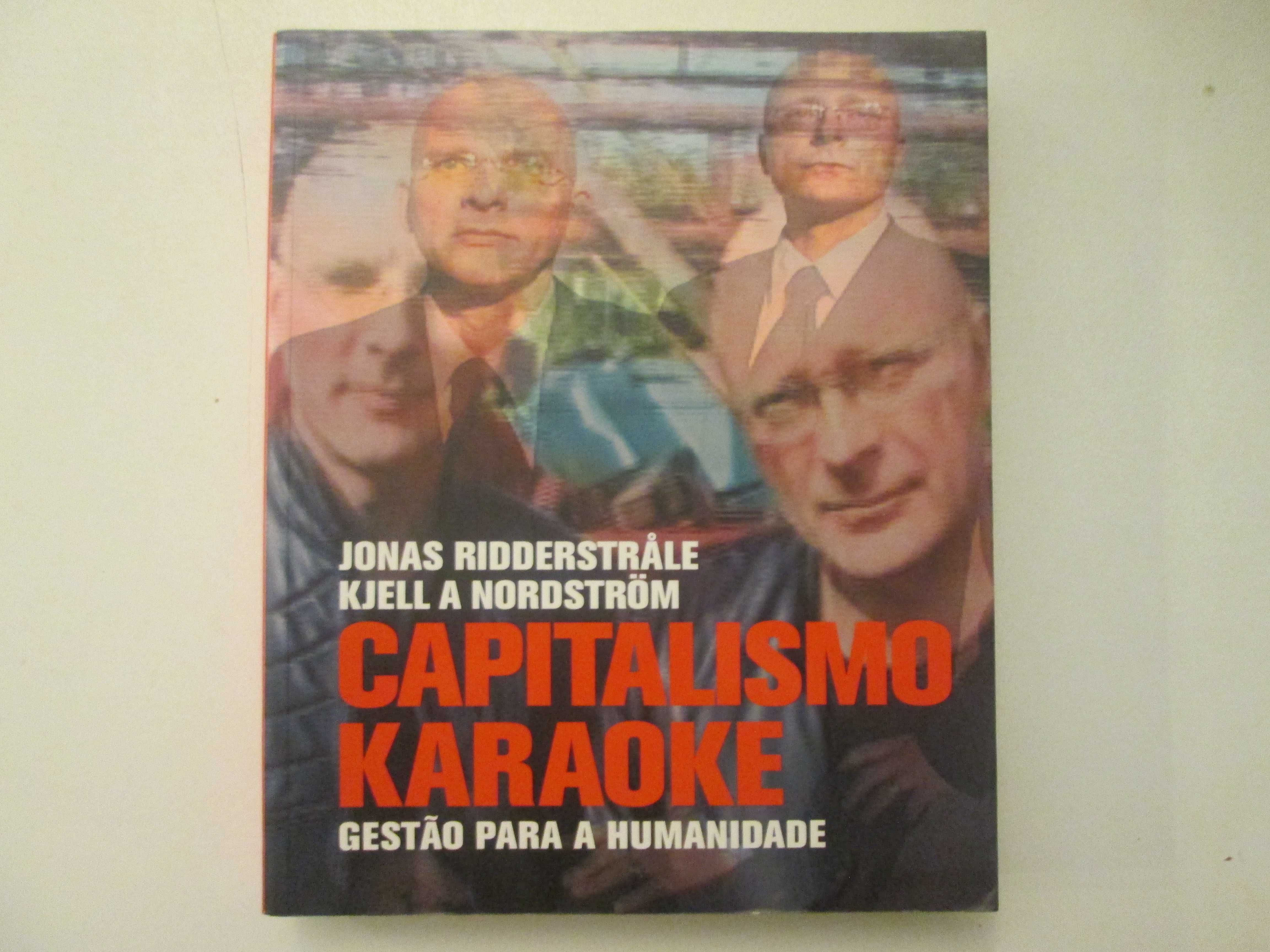 Capitalismo Karaoke- Jonas Ridderstrale, Kjell A. Nordstrom