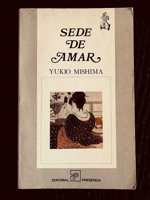 Sede de Amar, Yukio Mishima