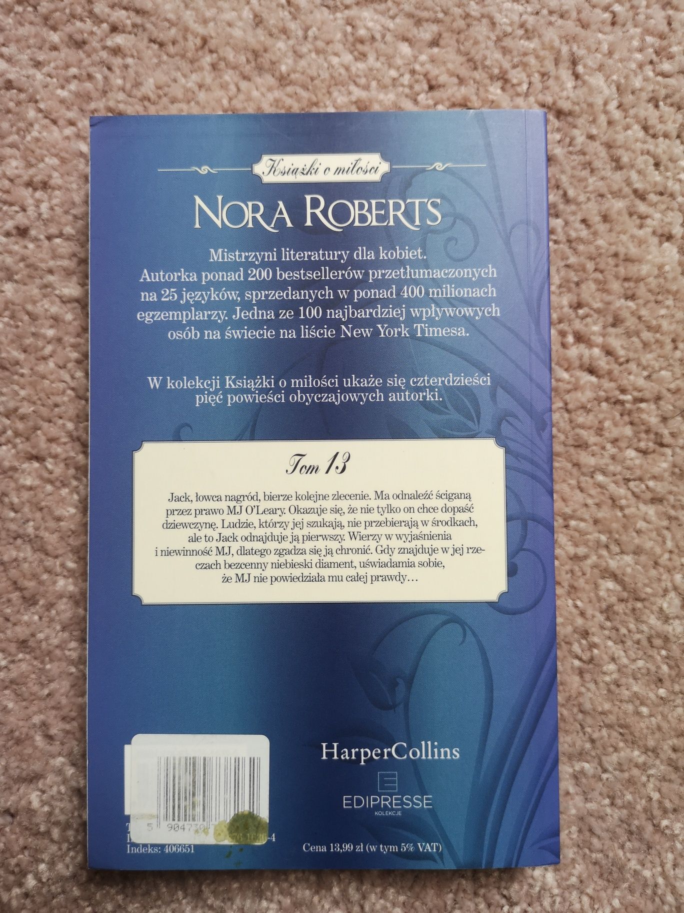 Nora Roberts, Schwytana gwiazda. Tom 13, książka o miłości. Nowa