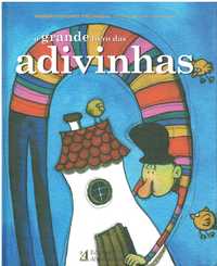 10264

O Grande Livro das Adivinhas
de José Viale Moutinho