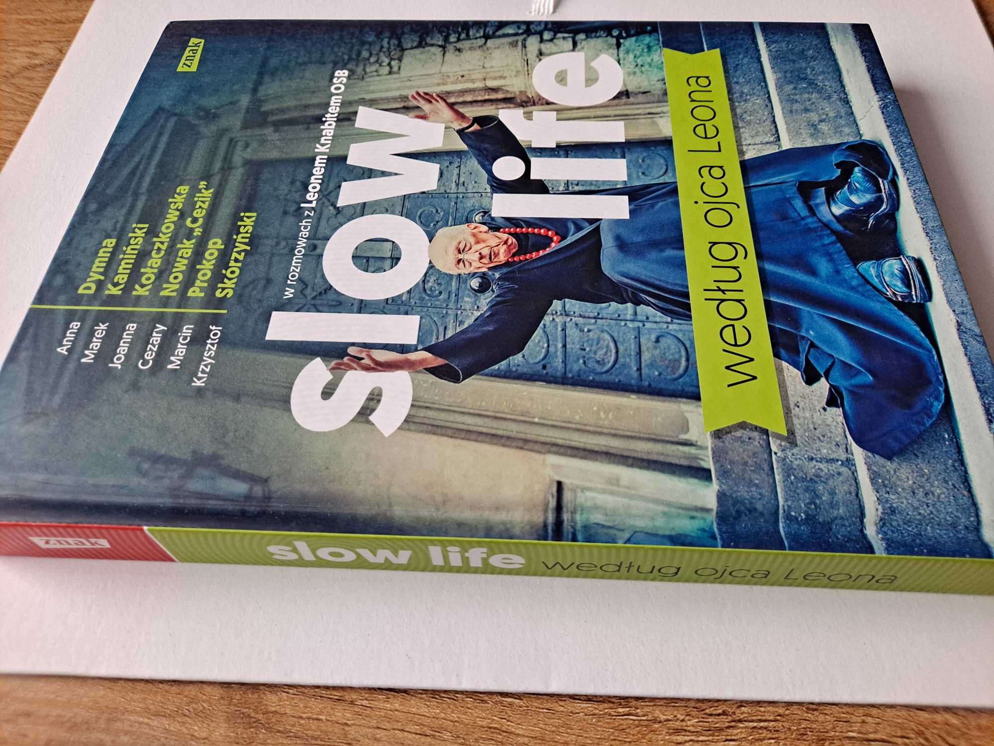 Leon Knabit. Slow life według ojca Leona