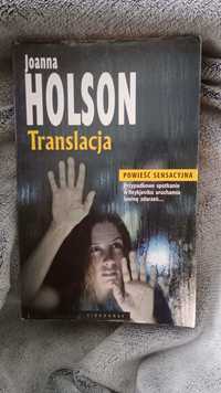 „Translacja" Joanny Holson