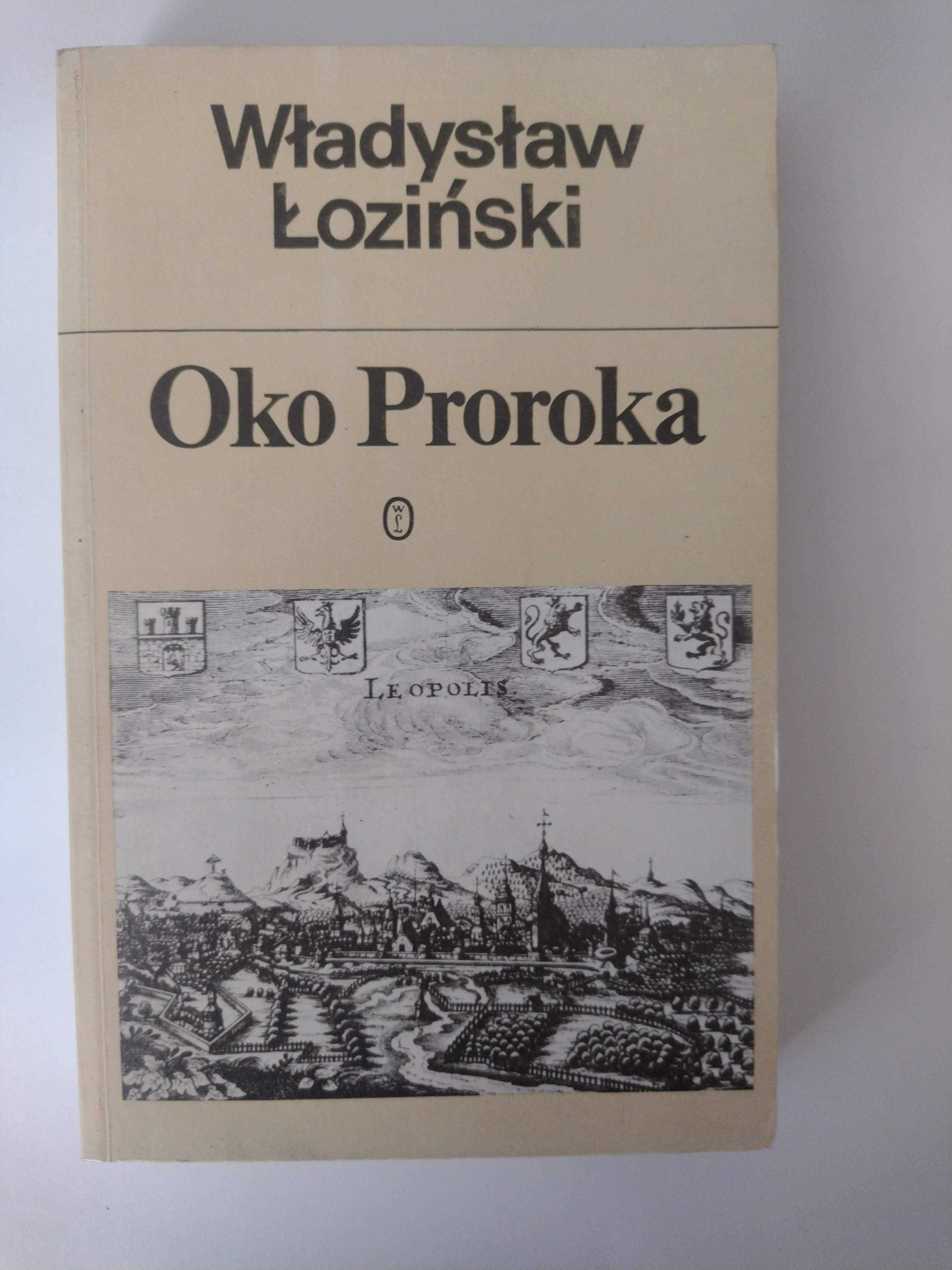 Władysław Łoziński - Oko proroka