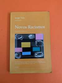 Novos Racismos - Jorge Vala