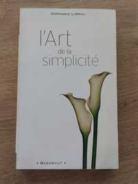 Loreau l'Art de la simplicité Sztuka prostoty po francusku