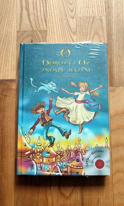 Dorota i Oz znowu razem książka i audiobook L. Frank Baum folia