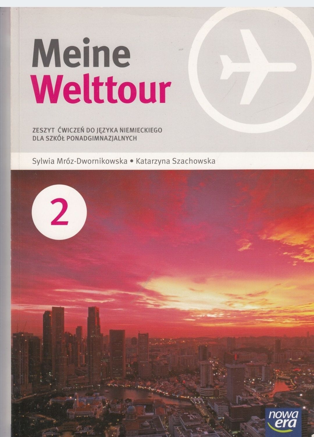 Komplet Meine Welttour 2 ćwiczenia i podręcznik ponadgimnazjalne