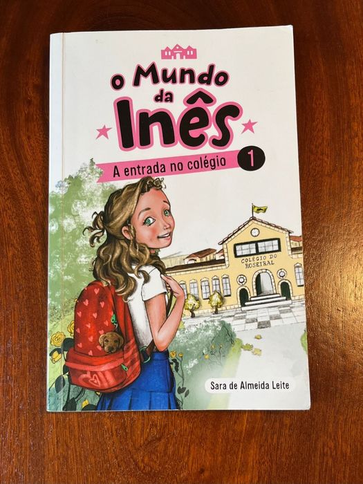 Livro "O mundo da Inês - A entrada no colégio"