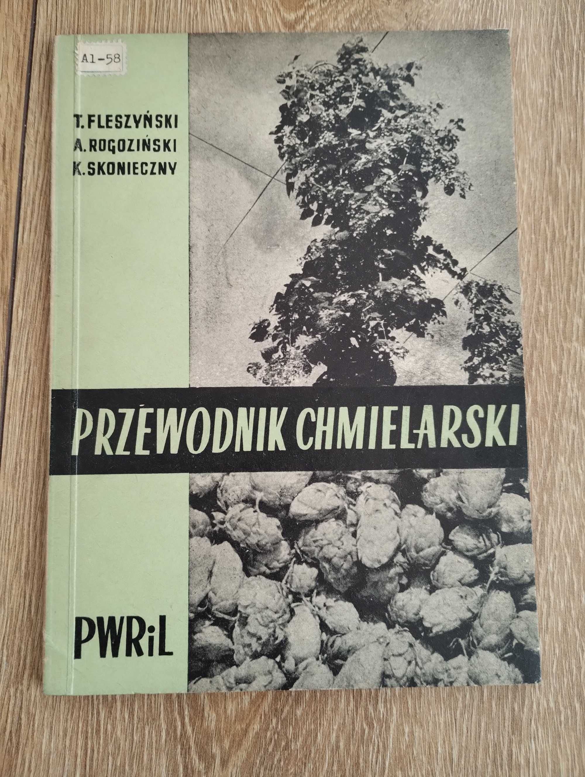 Fleszyński Rogoziński Przewodnik chmielarski 1951