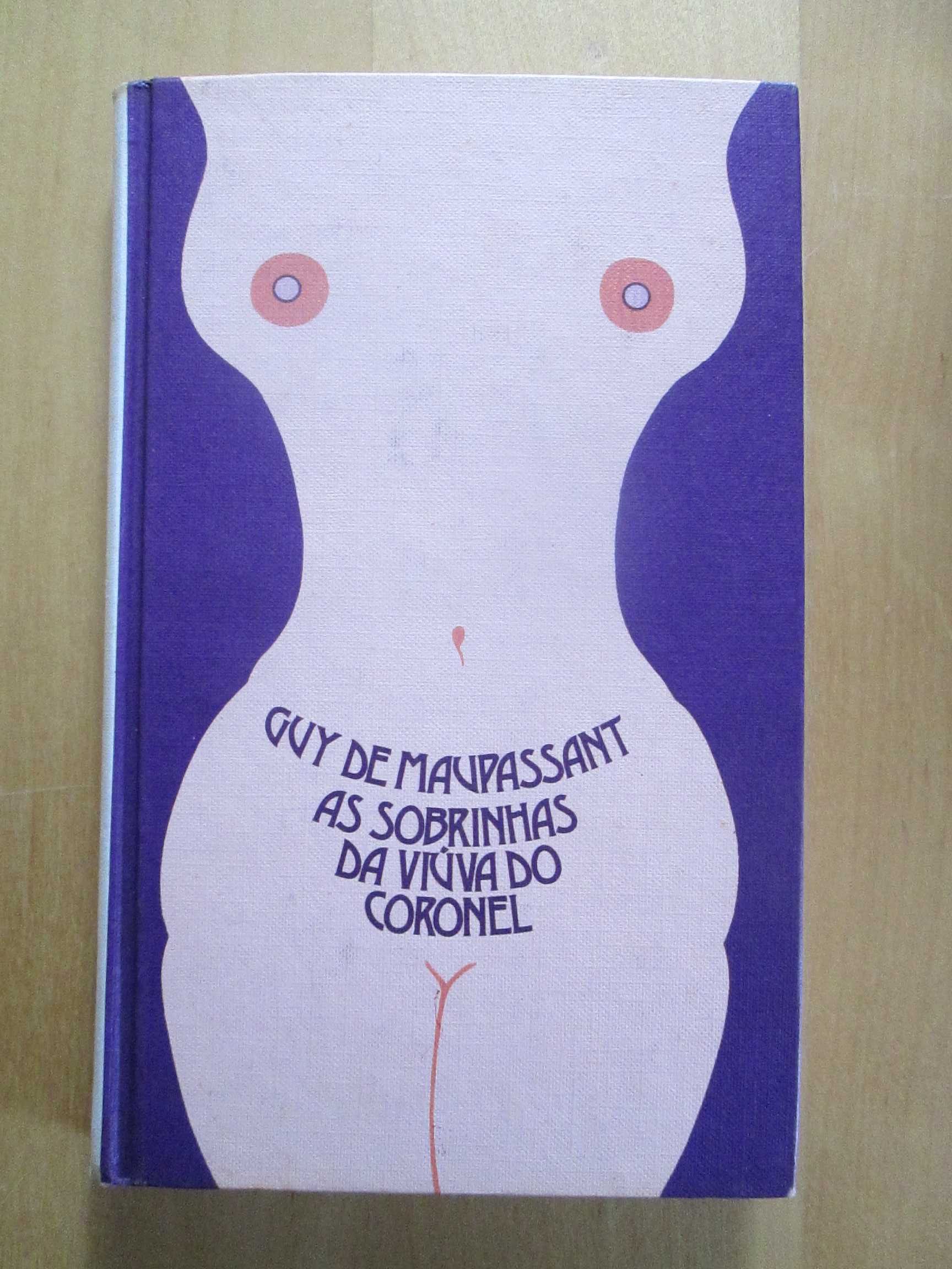 As Sobrinhas da Viúva do Coronel, de  Guy de Maupassant