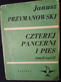 Czterej pancerni i pies  - Janusz Przymanowski