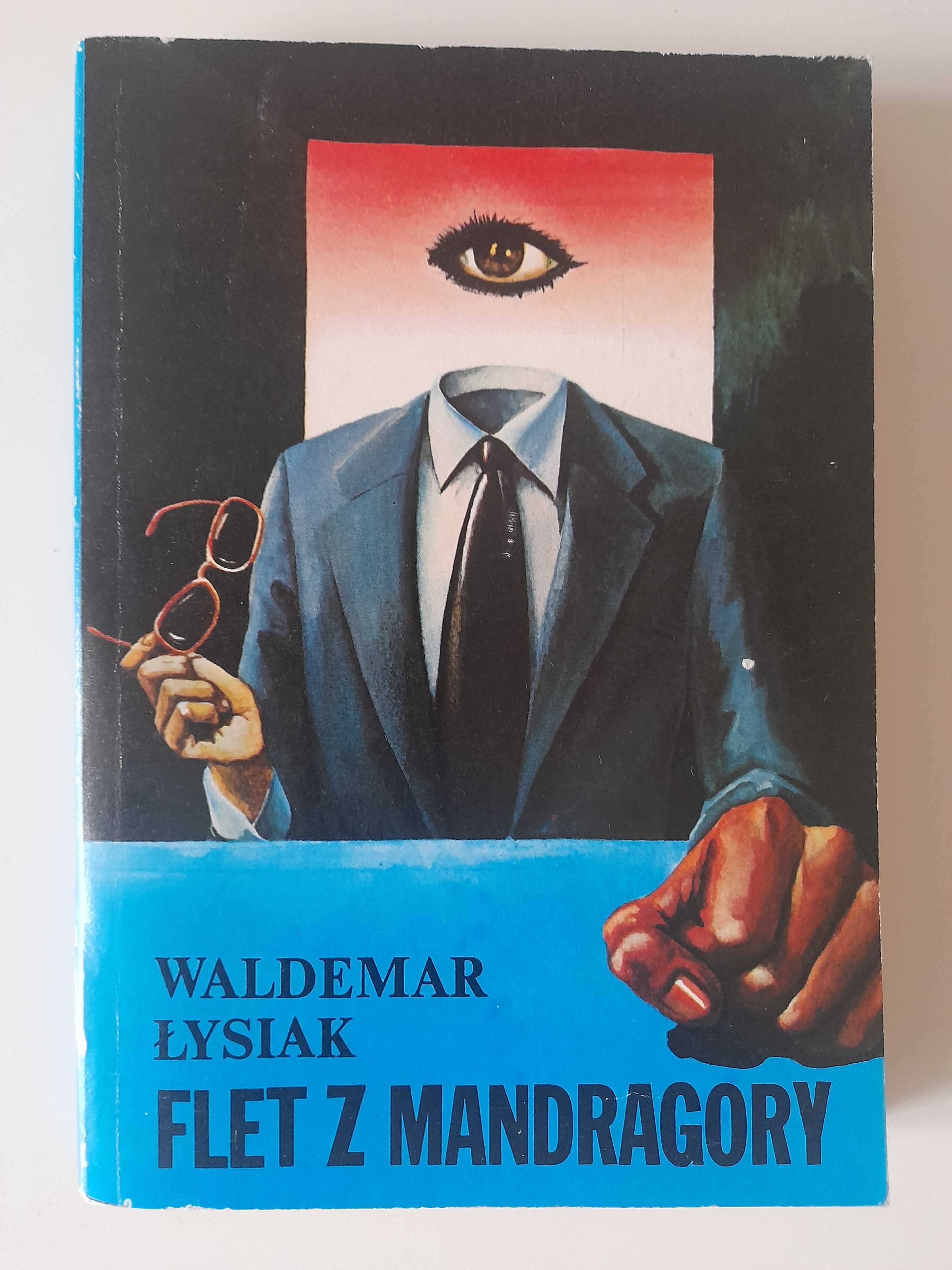 Flet z mandragory Waldemar Łysiak