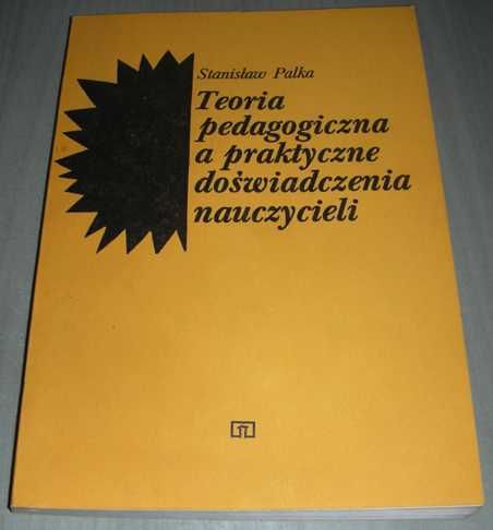 Teoria pedagogiczna a praktyczne doświadczenia nauczycieli