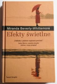 Efekty świetlne. Miranda Beverly-Whittemore. Książka