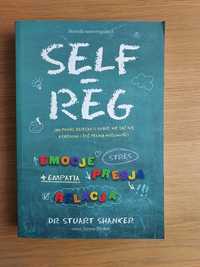 Książka SELF-REG metoda samoregulacji dr Stuart Shanker