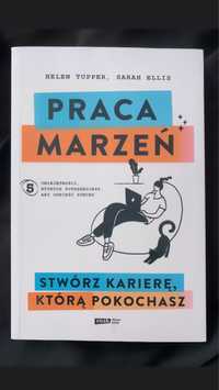 Książka Praca Marzeń