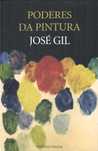 JOSÉ GIL «Poderes da Pintura» + 1 título