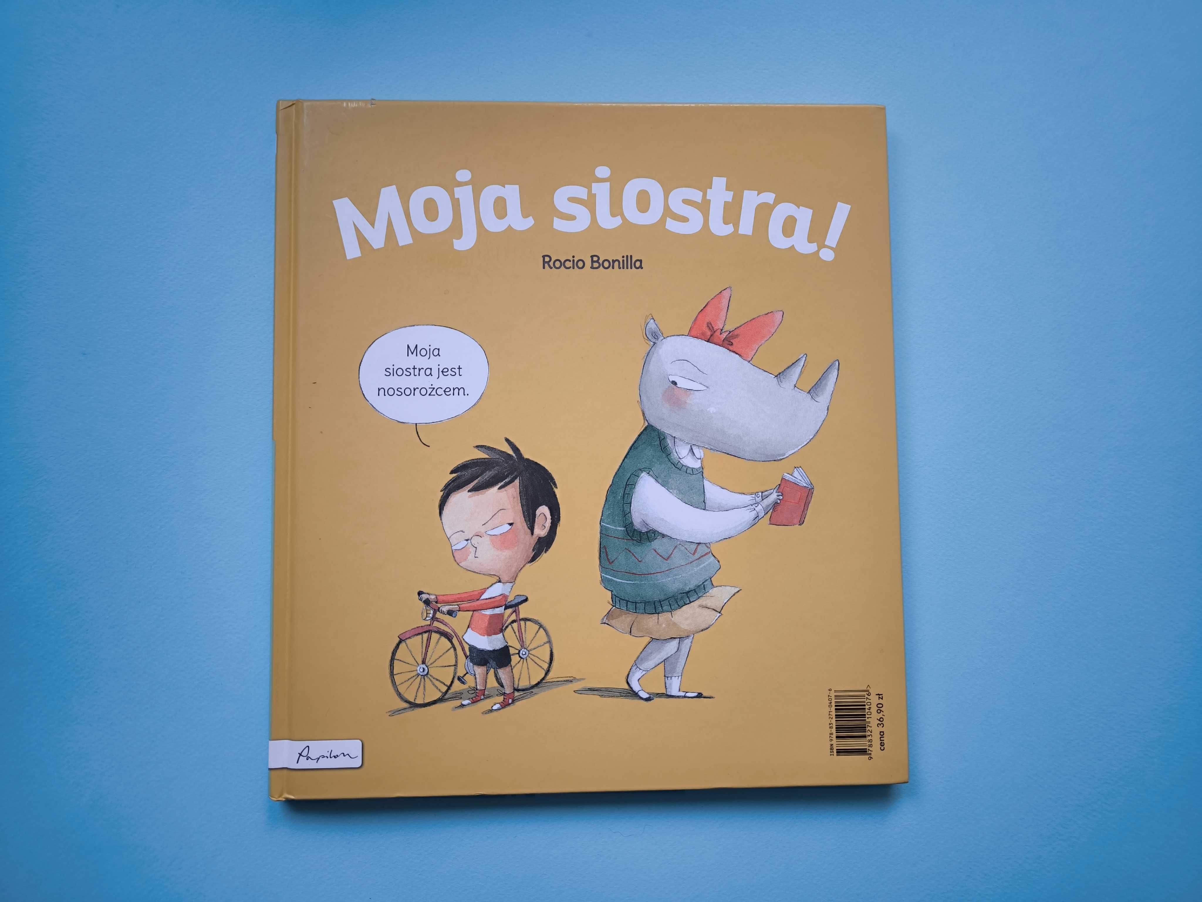 Moja siostra. Mój brat, Rocio Bonilla, Papilon, 3-5+