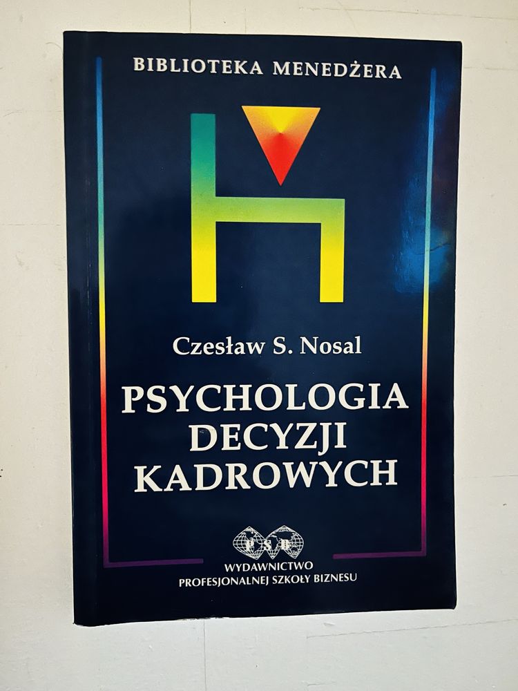 Książka Psychologia Decyzji Kadrowych Nosal JAK NOWA