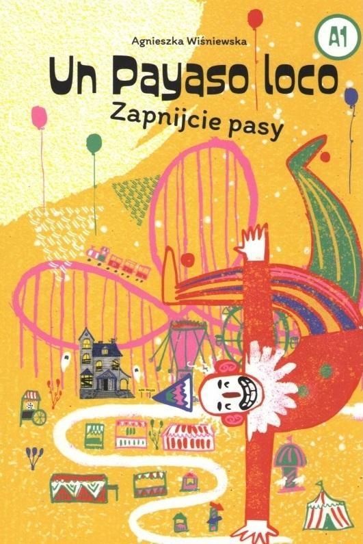 Un Payaso Loco A1. Zapnijcie Pasy