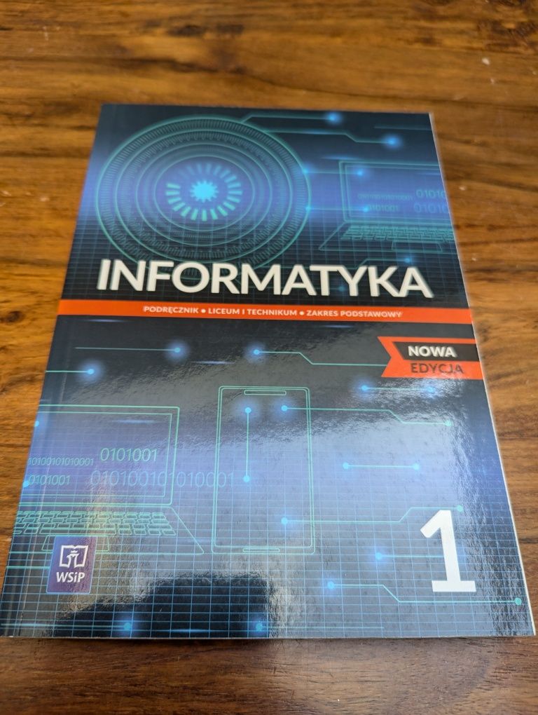 Informatyka 1, Podręcznik do liceum i technikum, zakres podstawowy