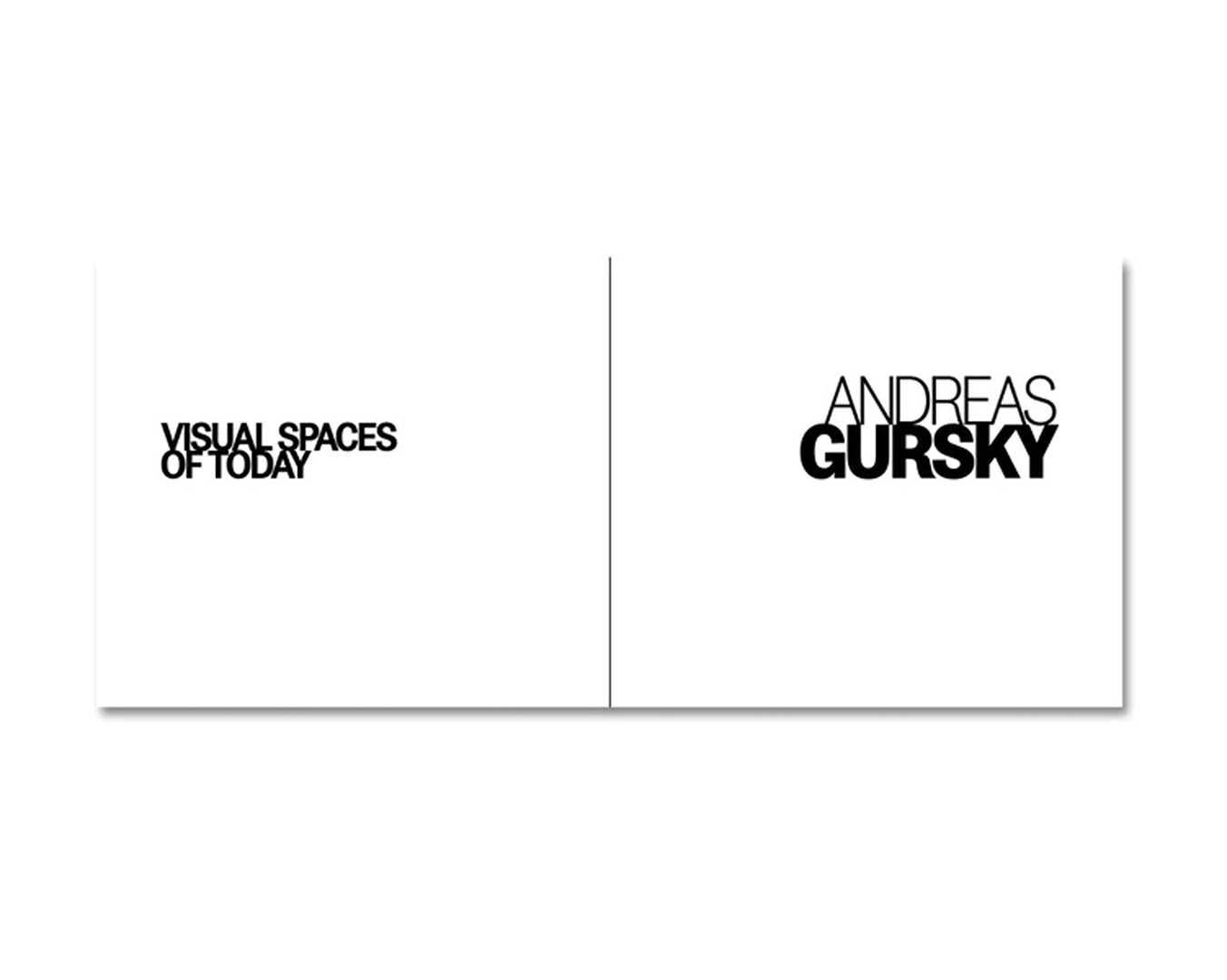 Книга Andreas Gursky. Visual Spaces of Today