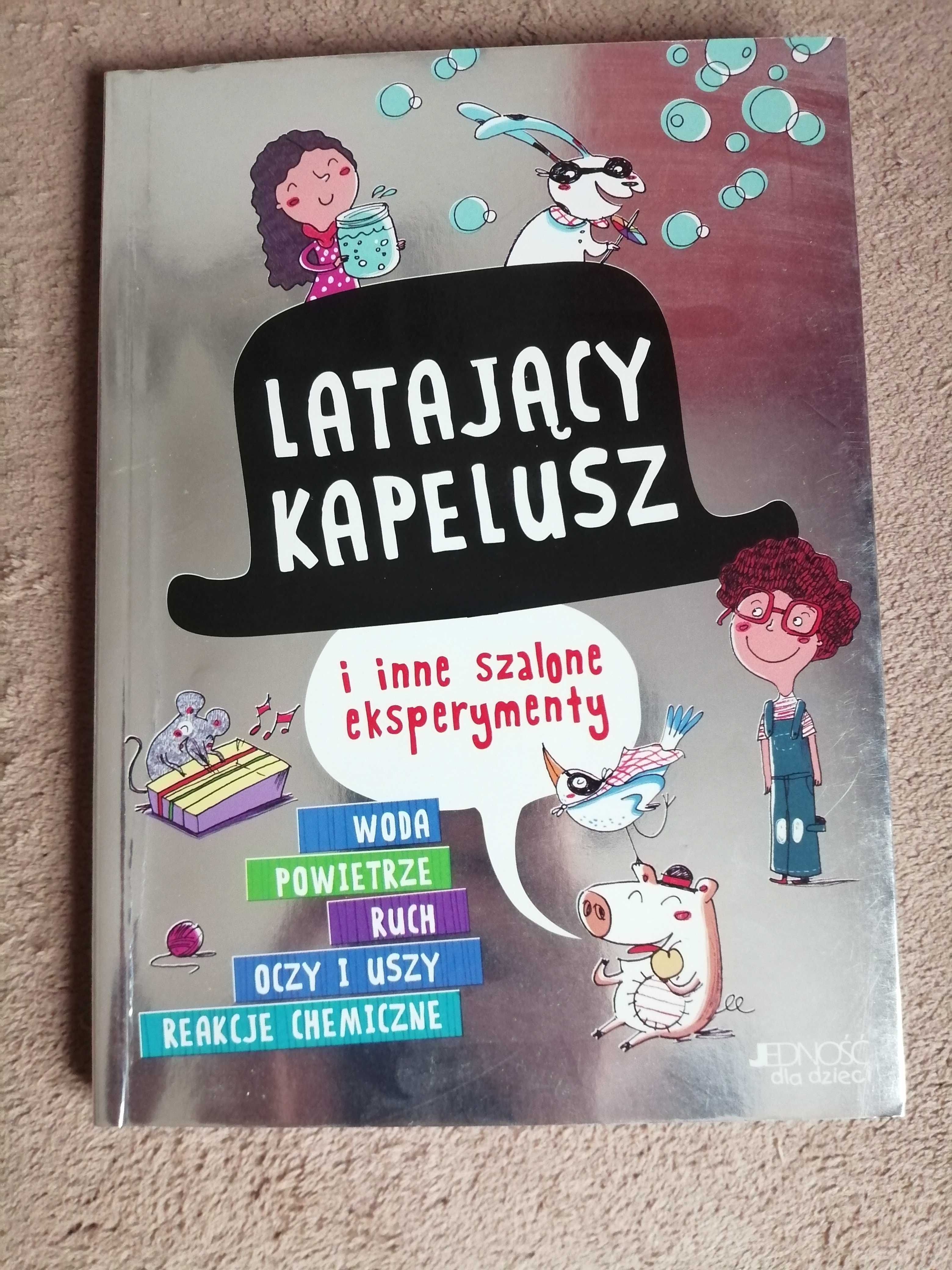 Latający kapelusz i inne szalone eksperymenty