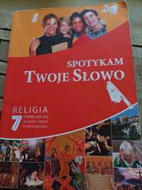 Podręcznik do religii kl 7. Spotykam Twoje słowo