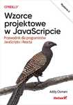 Wzorce projektowe w JavaScripcie w.2 Helion Addy Osmani Rok wydania: