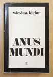 Wiesław Kielar - Anus Mundi