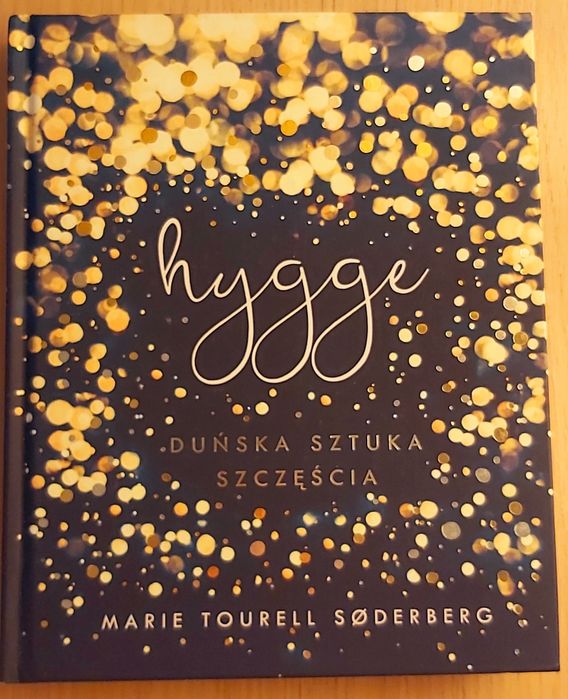 Hygge duńska sztuka szczęścia