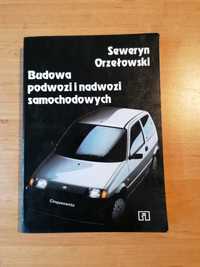 Książka Budowa podwozi i nadwozi samochodowych Seweryn Orzełowski