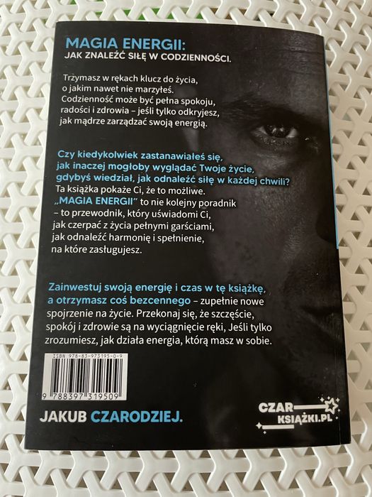 Magia energii Jakub Czarodziej Jak znaleźć siłę w codzienności