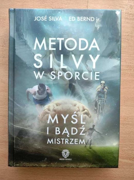 Metoda Silvy w sporcie myśl i bądź mistrzem książka rozwojowa