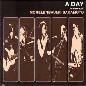 Morelenbaum² / Sakamoto – "A Day In New York" CD
