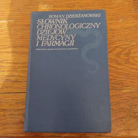 Słownik chronologiczny dziejów medycyny i farmacji 1983