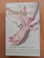 Zaczarowani Cztery kobiety i on oszust matrymonialny Natasza Socha