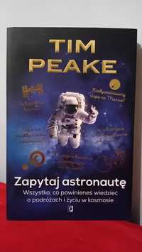 Książka "Zapytaj astronautę" Tim Peake