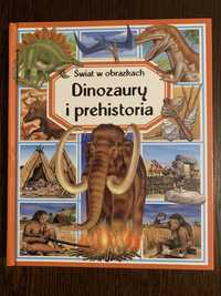 Świat w obrazkach Dinozaury i prehistoria NOWA twarda okladka