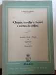 Livro direito bancário: Cheques, traveller's cheques, cartões de créd.