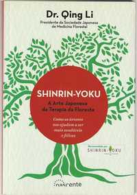 Shinrin-Yoku – A arte japonesa da terapia da floresta-Qing Li-Nascente