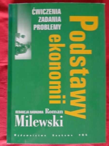 Podstawy Ekonomii Roman Milewski Podręcznik & Ćwiczenia