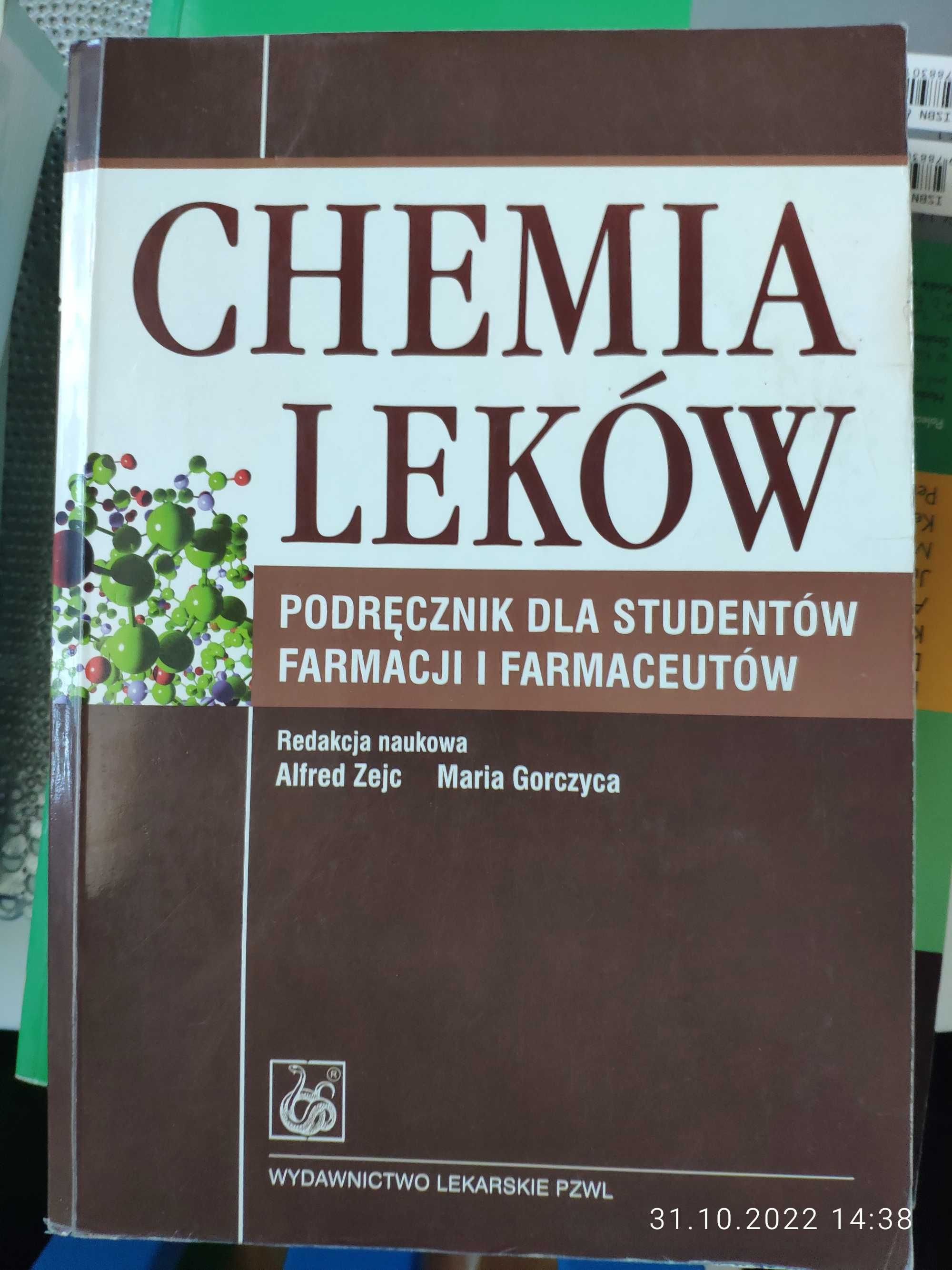 Chemia leków A. Zejc M. Gorczyca