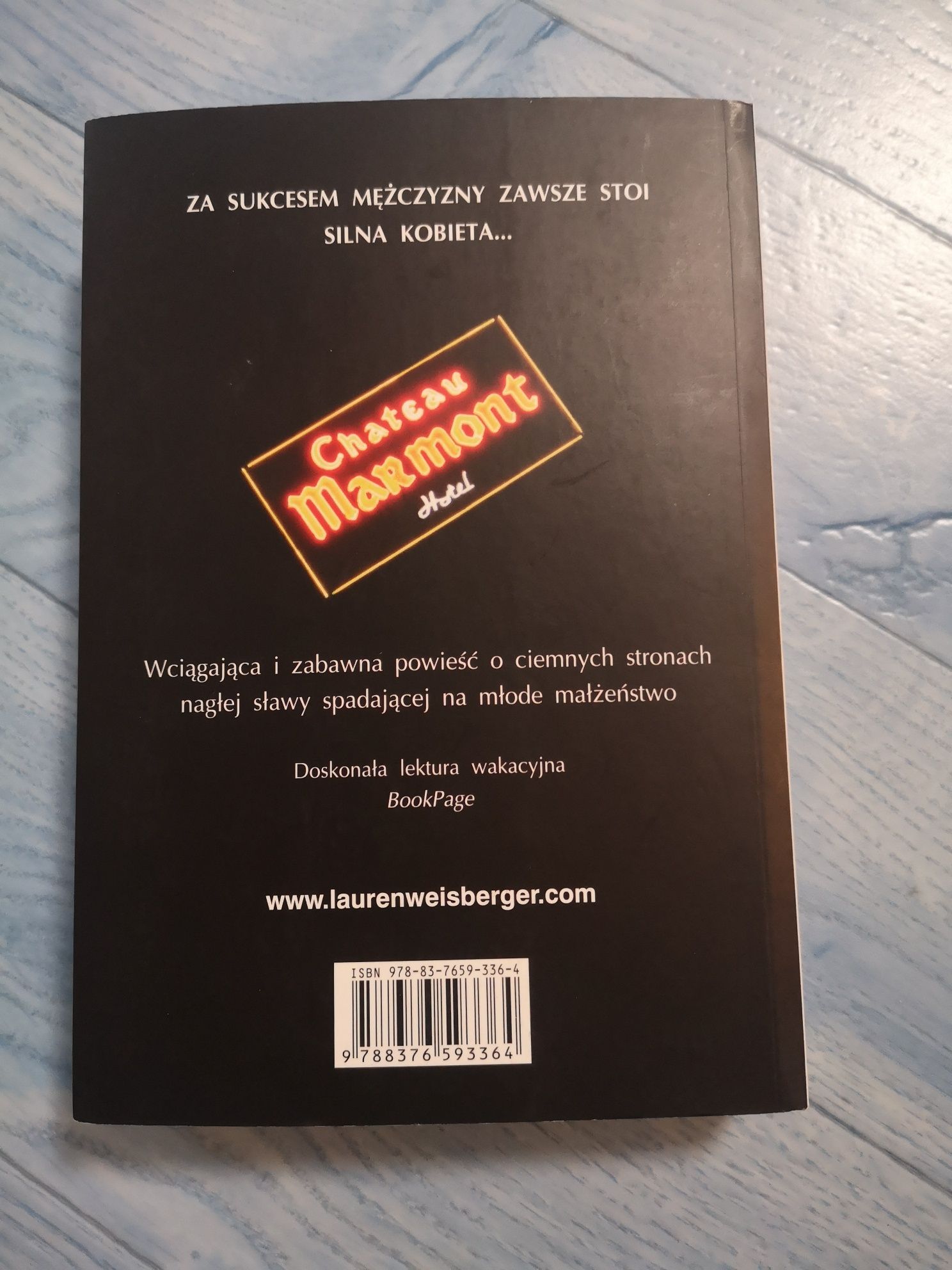 Książka Lauren Weisberger "Ostatnia noc w Chateau Marmont"
