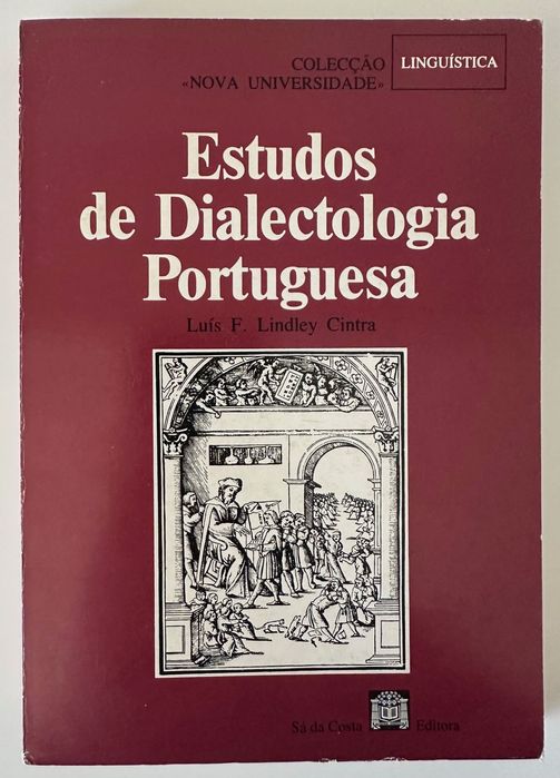 Estudos de Dialectologia Portuguesa - Luís F. Lindley Cintra