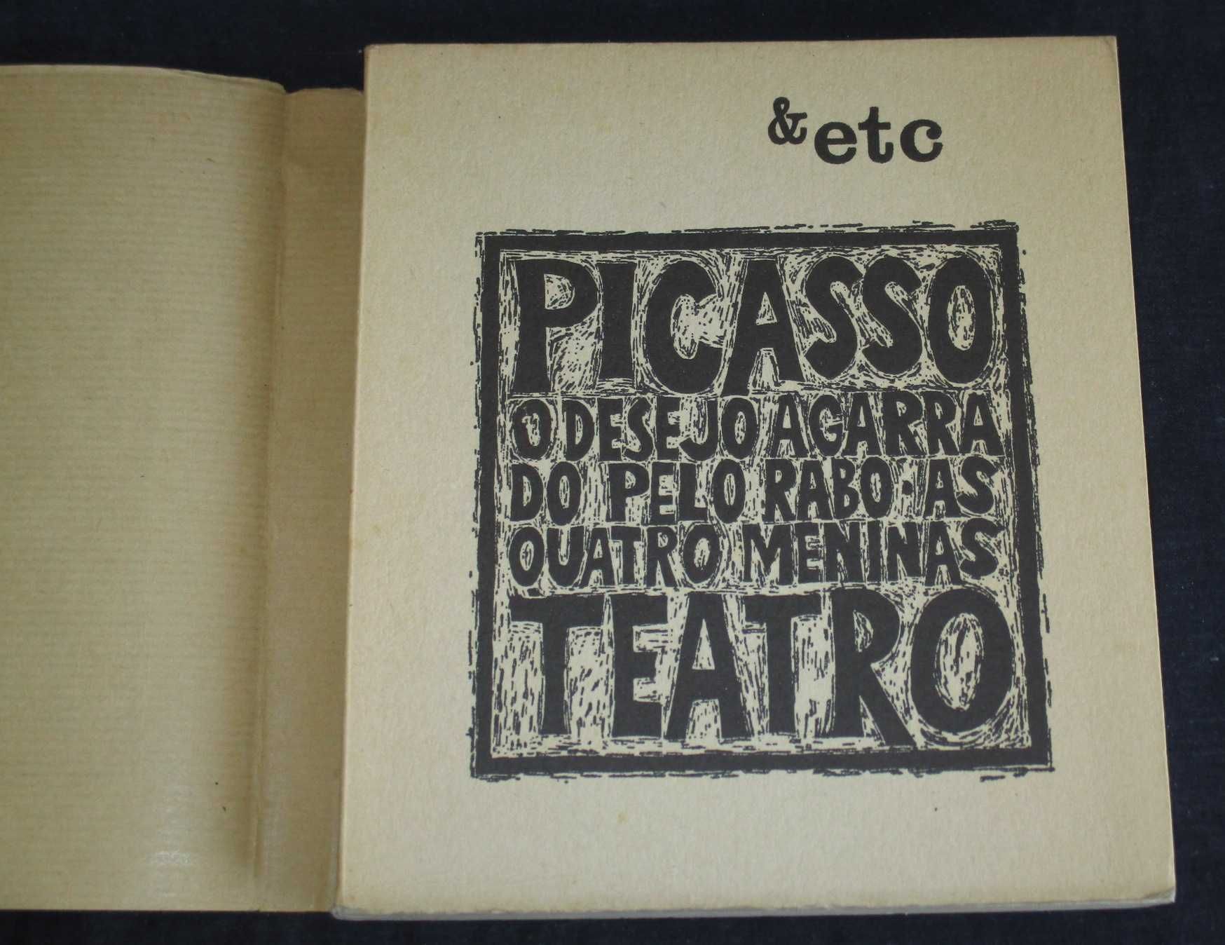 Livro O Desejo Agarrado pelo Rabo * As Meninas Picasso Teatro &etc