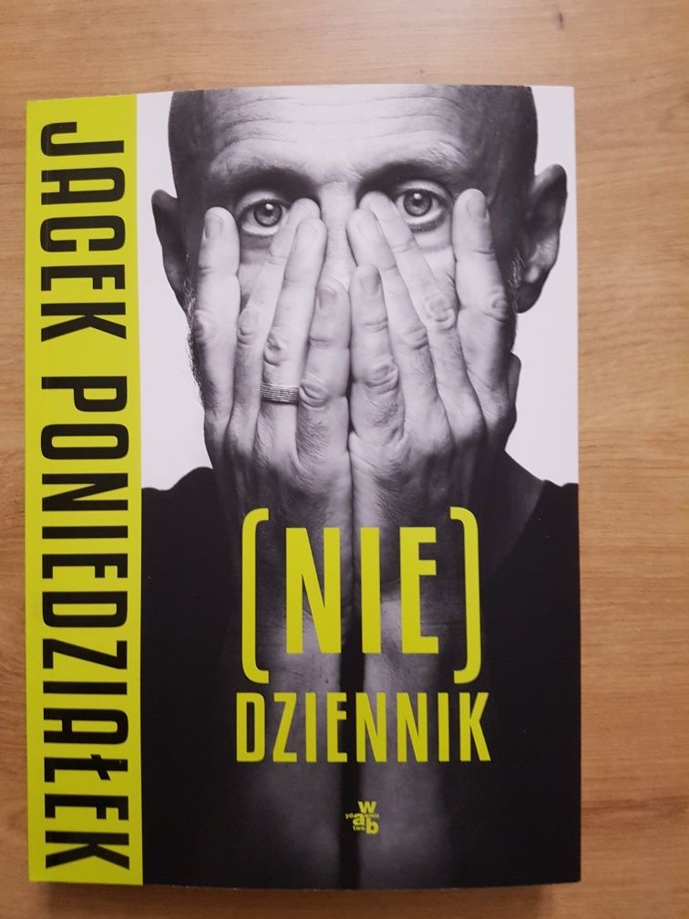 ( Nie) Dziennik. Jacek Poniedziałek.