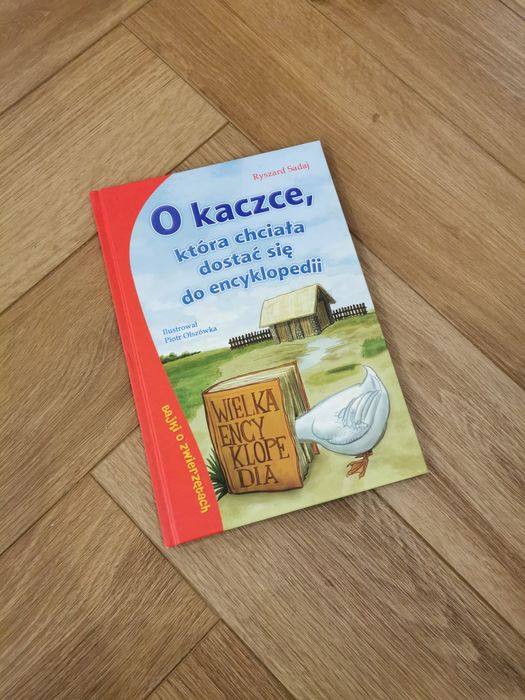 O kaczce która chciała dostać się do encyklopedii Ryszard Sadaj